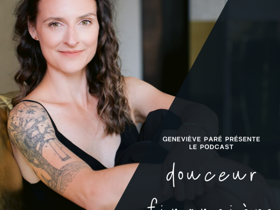 Couverture Podcast Geneviève Paré - Douceur Financière