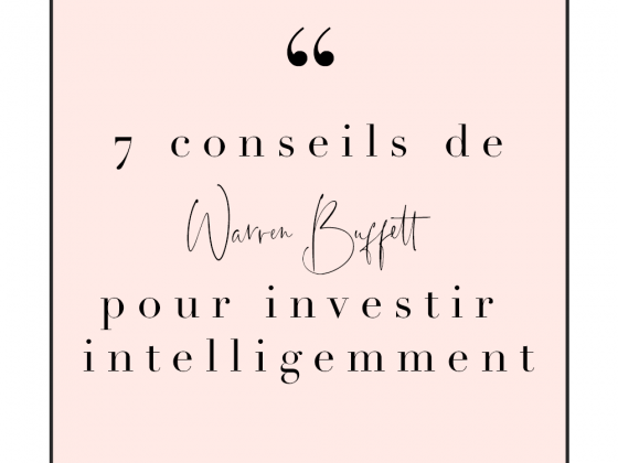7 conseils pour investir son argent